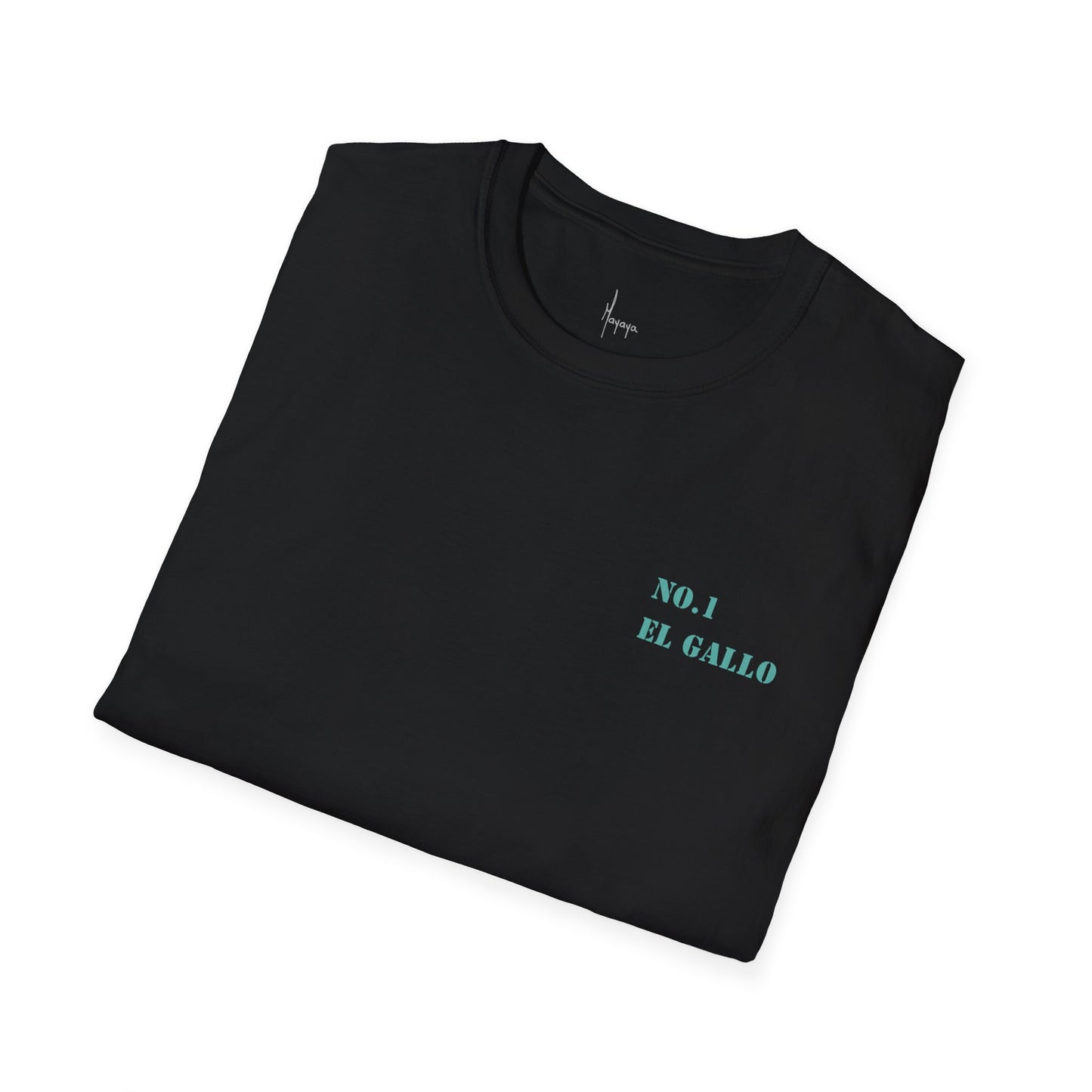 NO.1 - EL GALLO T-Shirt