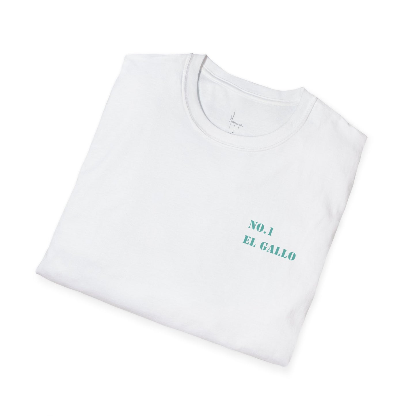 NO.1 - EL GALLO T-Shirt
