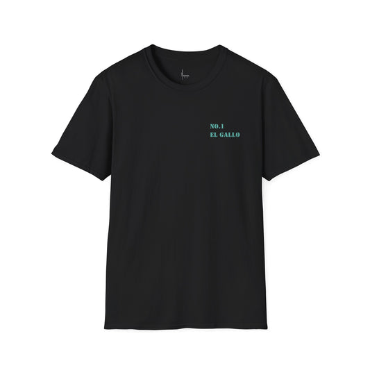 NO.1 - EL GALLO T-Shirt