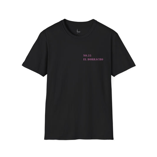 NO. 25  - El BORRACHO Loteria T-Shirt
